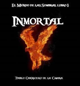 Cuatro años ya… Inmortal, el comienzo de todo...