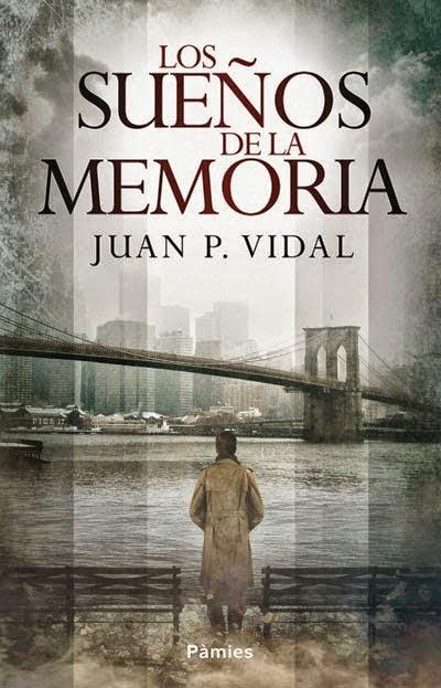 LOS SUEÑOS DE LA MEMORIA: Las consecuencias de nuestras decisiones (Reseña + Sorteo)