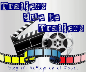 Trailers que te trailers: proximamente en cines...