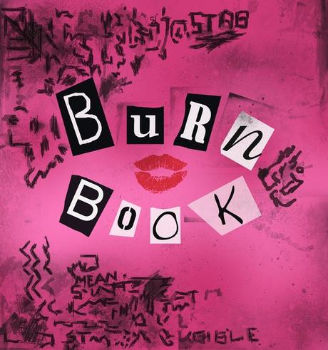 Burn Book 561x600 Burnbook: fomenta el ciberbullying