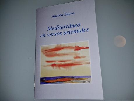 MEDITERRÁNEO EN VERSOS ORIENTALES - AURORA SAURA