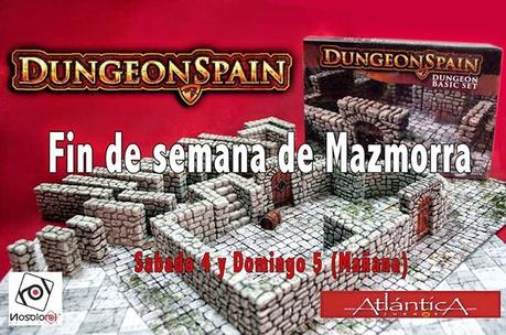 Evento Dungeon Spain+Nosolorol en Atlántica Juegos(Madrid)