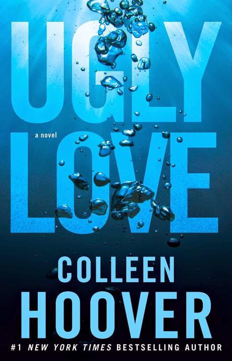 ☼ RESEÑA ☼ UGLY LOVE de COLLEEN HOOVER