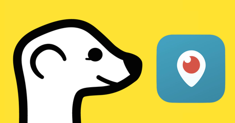 Meerkat y Periscope: El auge del Live Streaming