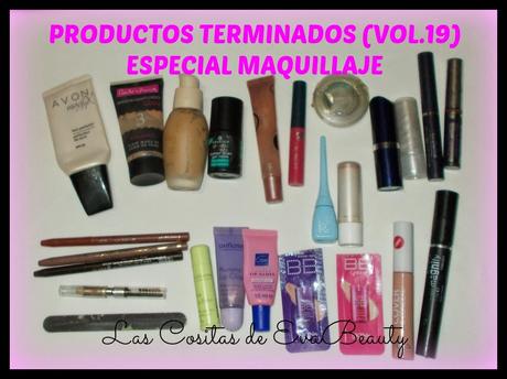 Productos Terminados (Vol.19). Especial Maquillaje!!!