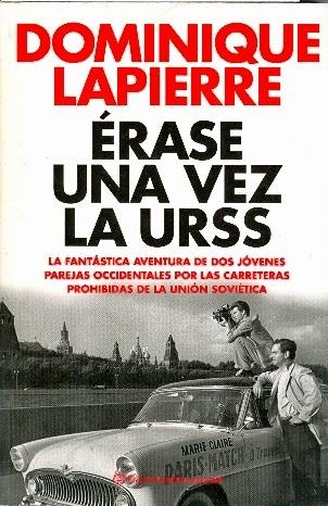 Érase una vez la URSS de Dominique Lapierre