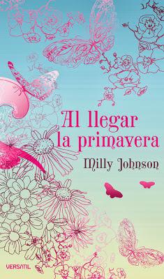 Al llegar la primavera de Milly Jonhson