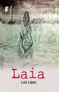 Reseña ~ Laia ~ Luis López