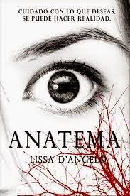 Reseña: Anatema de Lissa D'Angelo