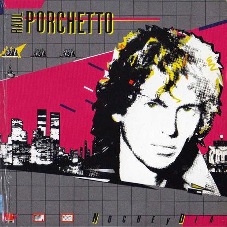 Raúl Porchetto - Bailando en la vereda