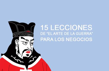 15-lecciones-de-el-arte-de-la-guerra-para-los-negocios