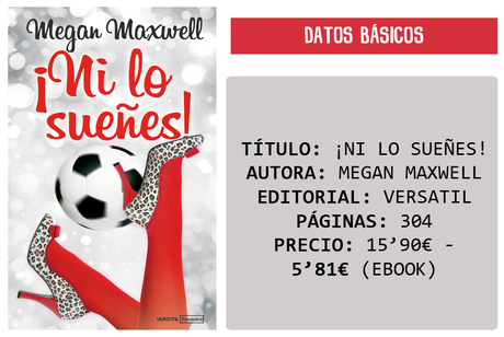 Reseña: ¡Ni lo sueñes! - Megan Maxwell