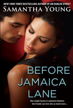 Reseña: Before Jamaica Lane - Samantha Young (ODS #3)