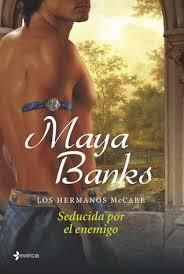 Trilogía Los Hermanos McCabe - Maya Banks *Reseña*