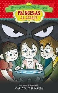 Reseña Princesas al ataque II: El misterio del reloj de agua, de Carlota Echevarría.