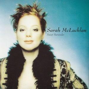 SARA MCLACHALN - SWEET SURRENDER