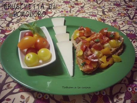 TOSTA DE TOMATE (BRUSCHETTA DI POMODORO)