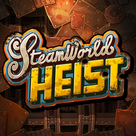 SteamWorld Heist se destapa ante nosotros por fin