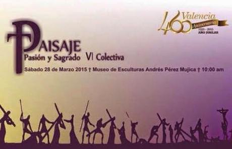 Paisaje Pasión y Sagrado VI colectiva