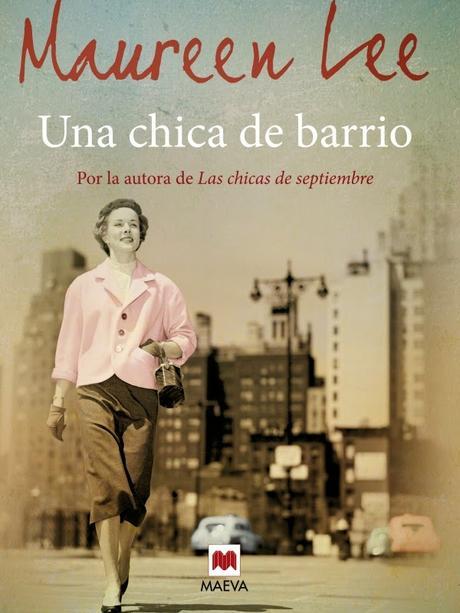 Título: Una chica de barrioAutor: Mauren LeeAño: 2013Géne...
