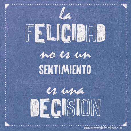 la ruta de la felicidad, felicidad frases