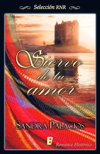 Siervo de tu amor de Sandra Palacios