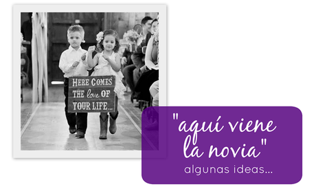 I do: aquí viene la novia