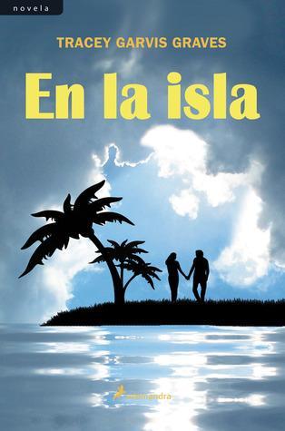 Reseña: En la isla -Tracey Garvis