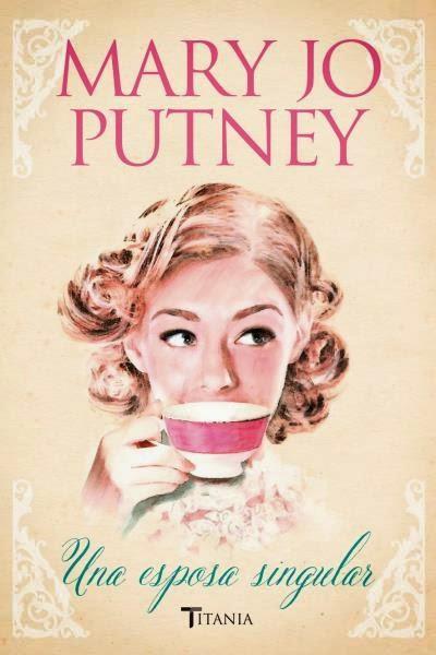 Una esposa singular – Mary Jo Putney Una esposa singular – Mary Jo Putney