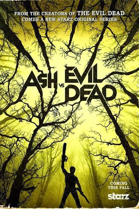 Ash vs Evil Dead el trailer teaser y póster.