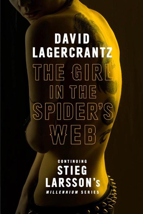 Portada revelada:  The Girl in the Spider's Web (Millennium #4) de David Lagercrantz