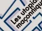 "Utopiales masónicas" mediodía medianoche