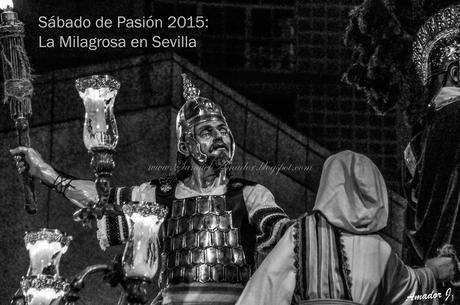 Sábado de Pasión: La Milagrosa de Sevilla