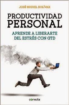 Productividad personal Aprende a liberarte del estrés con GTD