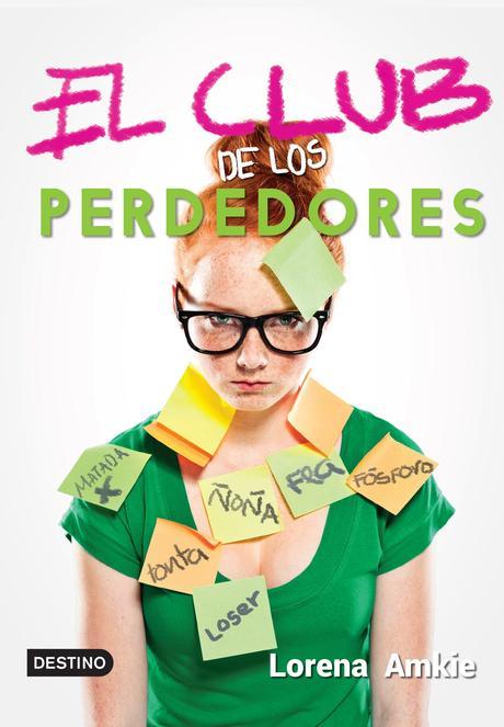 Reseña: El club de los perdedores por Lorena Amkie