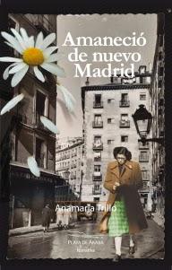 ANAMARÍA TRILLO, AMANECIÓ DE NUEVO MADRID (PLAYA DE ÁKABA, 2015): DESDE EL 7 DE ABRIL EN LIBRERÍAS