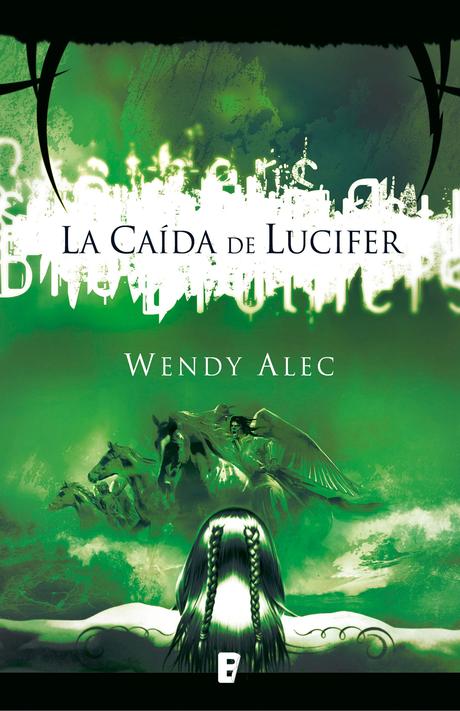 Reseña primeras páginas: La caída de Lucifer de Wendy Alec