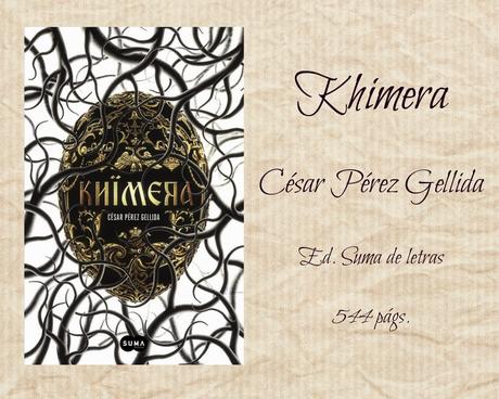 Khïmera - César Pérez Gellida