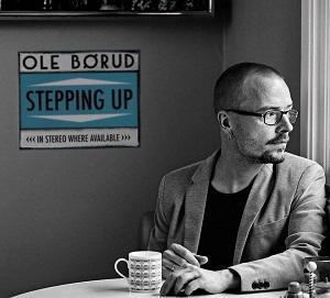Ole Børud lanza Stepping Up