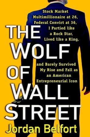 Vida y obra del Lobo de Wall Street, Jordan Belfort