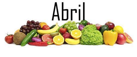 Fruta y verdura de temporada: Abril
