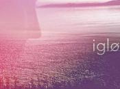 IGLOO Bello Verano"