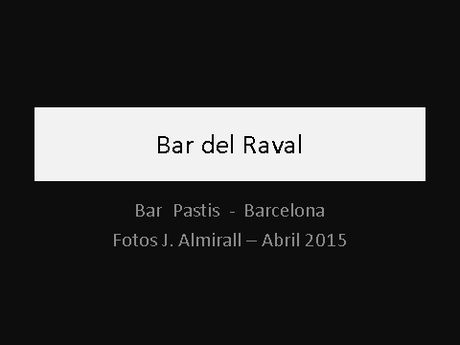 BAR PASTÍS,EL VOLEN TANCAR, L'AJUNTAMENT POT RESCATAR, COM FA AMB ALTRES LOCALS, CASES ETC ... A LA BARCELONA D 'ABANS, D' AVUI I DE SEMPRE...8-04-2015...!!! BAR PASTÍS,EL VOLEN TANCAR, L'AJUNTAMENT POT RESCATAR, COM FA AMB ALTRES LOCALS, CASES ETC ... A LA BARCELONA D 'ABANS, D' AVUI I DE SEMPRE...8-04-2015...!!!