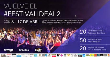 Festival Ideal 2 ya tenemos la nueva edición