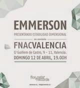Emmerson quiere dejar muda a la gente en Fnac Valencia