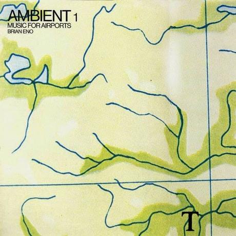 Brian Eno - Ambient 1: Music for Airports (1978)