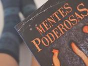 reseña: mentes poderosas