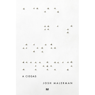 A ciegas, de Josh Malerman