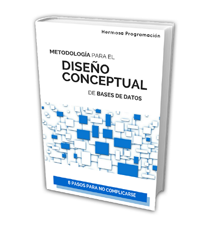 Ebook Metodología para el Diseño Conceptual de Bases de Datos
