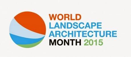 ABRIL: Mes Mundial de la Arquitectura del Paisaje